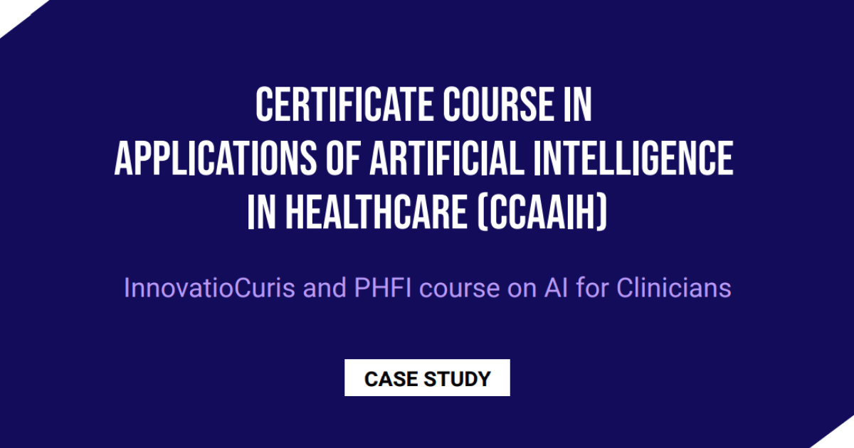 Online event - Certificate course in applications of Artificial Intelligence in Healthcare
